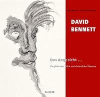 David Bennett – Das Angesicht … - Brunner, Alois