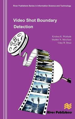 Video Shot Boundary Detection - Warhade, Krishna K; Merchant, Shabbir N; Desai, Uday B