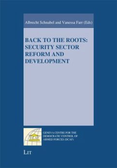 Cover Back to the Roots: Security Sector Reform and Development