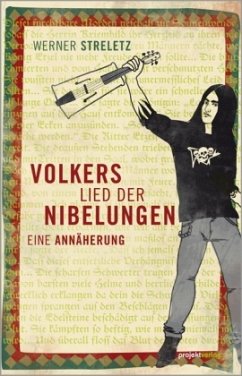 Volkers Lied der Nibelungen - Streletz, Werner