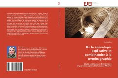 De la Lexicologie explicative et combinatoire à la terminographie Cover De la Lexicologie explicative et combinatoire à la terminographie