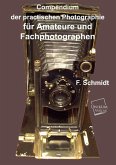 Compendium der practischen Photographie für Amateure und Fachphotographen