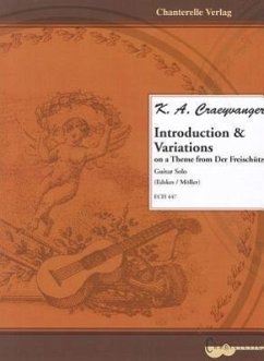 K. A. Craeyvanger Introduction & Variations: On Theme from Der Freischutz (Guitar Solo) - Craeyvanger, K. A.; Moller, Johannes