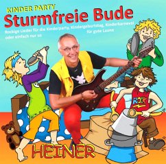 Kinder Party - Sturmfreie Bude, 1 Audio-CD - Rusche, Heiner