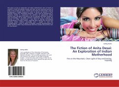 The Fiction of Anita Desai: An Exploration of Indian Motherhood