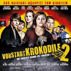 Die coolste Bande ist zurück / Vorstadtkrokodile Bd.2 (MP3-Download) - Ennever, Neil; Nusch, Martin; Ditter, Christian