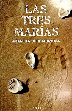 Las tres Marías - Urretabizkaia, Arantxa