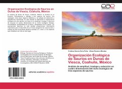 Organización Ecológica de Saurios en Dunas de Viesca, Coahuila, México - García De la Peña, Cristina;Romero Méndez, Ulises