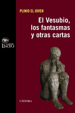 El Vesubio, los fantasmas y otras cartas - García Jurado, Francisco; Plinio - el Joven -, el Joven