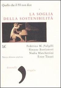 Cover La soglia della sostenibilità ovvero quello che il Pil non dice