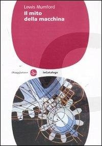 Cover Il mito della macchina