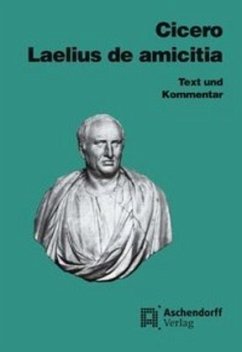Cicero: Laelius de amicitia - Cicero