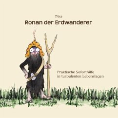 Ronan der Erdwanderer - Gruber, Trixa