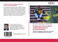 Promoción de la cultura ambiental hacia la sustentabilidad - Zambrano Dommarco, José Gregorio;Castillo, Matilde
