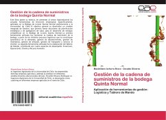 Gestión de la cadena de suministros de la bodega Quinta Normal - Achurra Bravo, Maximiliano;Olivares, Osvaldo