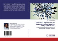 Nonlinear Interactions of femtosecond pulses with transparent media - Sai Santosh Kumar, Raavi