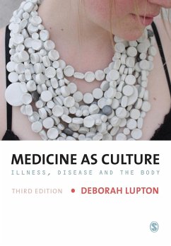 Medicine as Culture - Lupton, Deborah