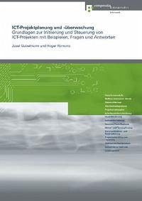 ICT-Projektplanung und -überwachung - Gubelmann, Josef; Romano, Roger