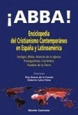 ¡ABBA! : enciclopedia del cristianismo contemporaneo en España y Latinoamerica
