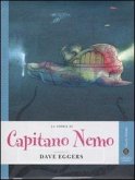 La storia di Capitano Nemo raccontata da Dave Eggers La storia di Capitano Nemo raccontata da Dave Eggers