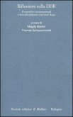 Riflessioni sulla DDR. Prospettive internazionali e interdisciplinari vent'anni dopo