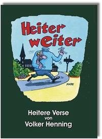 Heiter weiter - Henning, Volker