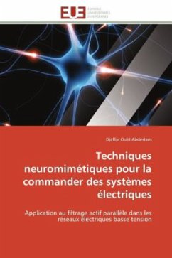 Techniques neuromimétiques pour la commander des systèmes électriques - Ould Abdeslam, Djaffar