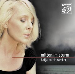 Mitten Im Sturm - Werker,Katja Maria