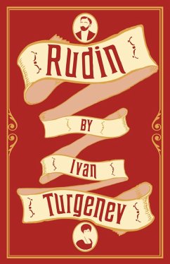 Rudin: New Translation - Turgenev, Ivan