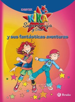 Kika Superbruja y Dani y sus fantásticas aventuras - Knister