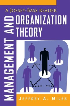 Management and Organization Theory - Miles, Jeffrey A.