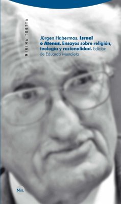 Israel o Atenas : ensayos sobre religión, teología y racionalidad - Habermas, Jürgen