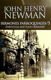 Sermones parroquiales 5 = Parochial and plain sermons