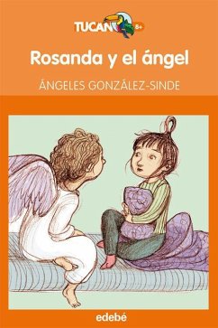 Rosanda y el ángel - González-Sinde, Ángeles