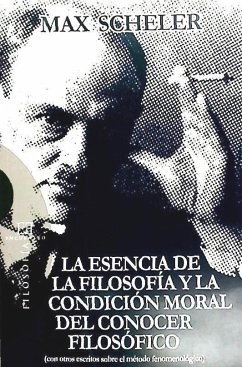 Esencia de la filosofía y la condición moral del conocer filosófico