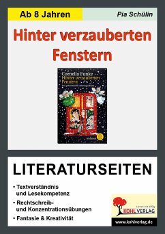 Hinter verzauberten Fenstern - Literaturseiten - Schülin, Pia