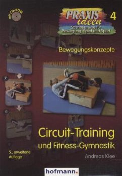 Circuit-Training und Fitness-Gymnastik, m. CD-ROM - Klee, Andreas