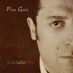 Svalutation - Gioia,Pino