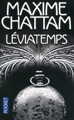 Léviatemps - Chattam, Maxime