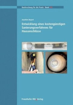 Cover Entwicklung eines kostengünstigen Sanierungsverfahrens für Hausanschlüsse.