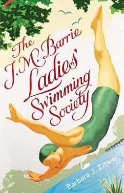 The J.M. Barrie Ladies' Swimming Society - ZITWER, BARBARA J.; Zitwer, Barbara Jane