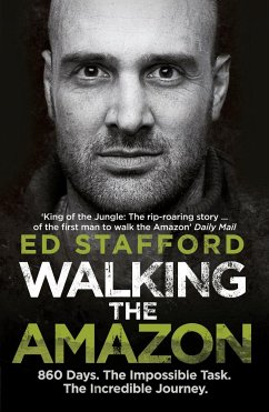 Walking the Amazon - Stafford, Ed