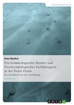 Psychoonkologischer Berater und Psychoonkologischer Fachtherapeut in der freien Praxis - Budna, Ewa