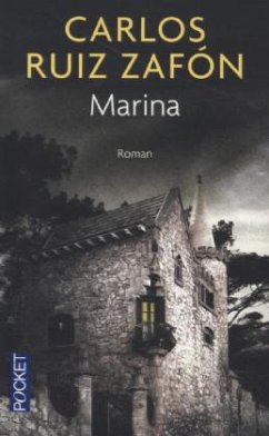 Marina, französische Ausgabe - Ruiz Zafón, Carlos