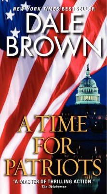 A Time for Patriots - Brown, Dale