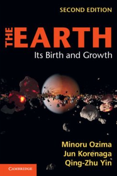 The Earth - Ozima, Minoru; Korenaga, Jun; Yin, Qing-Zhu