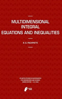 Multidimensional Integral Equations and Inequalities - Pachpatte, B. G.