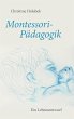 Montessori-Pädagogik - Bild 1