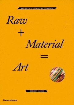 Raw + Material = Art - Manco, Tristan