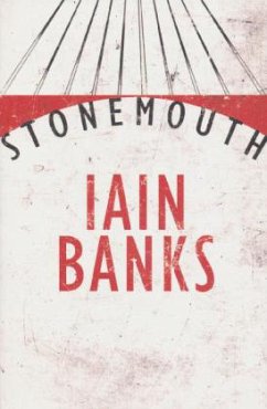 Stonemouth - Banks, Iain